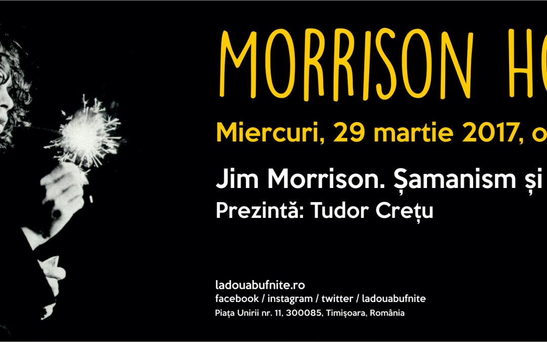 Miercuri, 29 martie, 18.30: Morrison Hotel