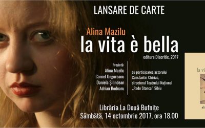 Lansare de carte: la vita è bella de Alina Mazilu