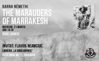 Barna Némethi lansează albumul „The Marauders of Marrakesh” la Timișoara