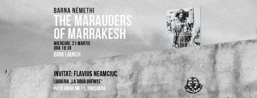 Barna Némethi lansează albumul „The Marauders of Marrakesh” la Timișoara