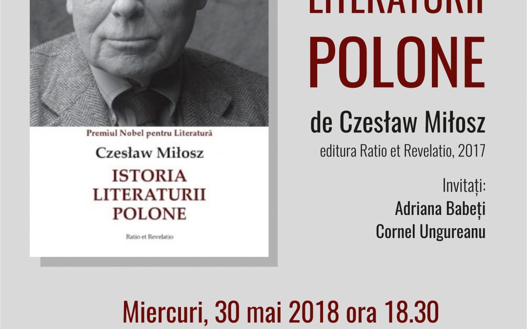 Istoria Literaturii Polone de Czesław Miłosz, lansare de carte