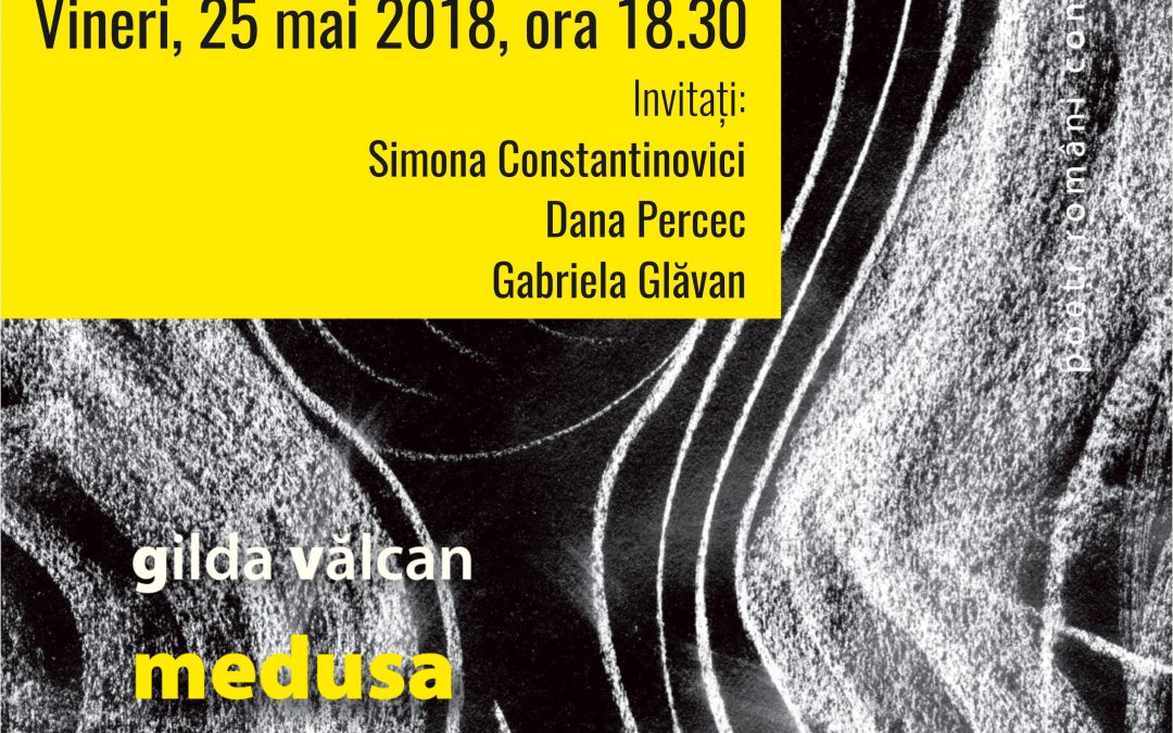 Medusa de Gilda Vălcan, lansare de carte