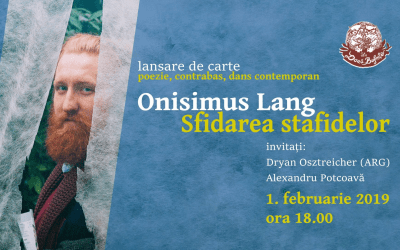 Sfidarea stafidelor de Onisimus Lang, lansare la Timișoara