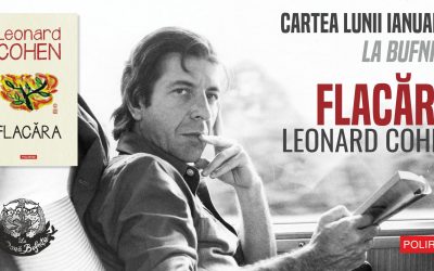 Flacăra, de Leonard Cohen: lansarea de carte și audiție la Timișoara