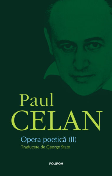 Paul Celan Opera poetica II