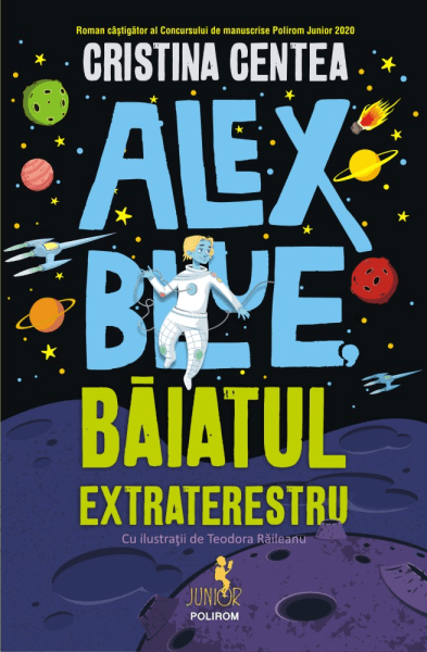 Cristina Centea Alex Blue baiatul extraterestru