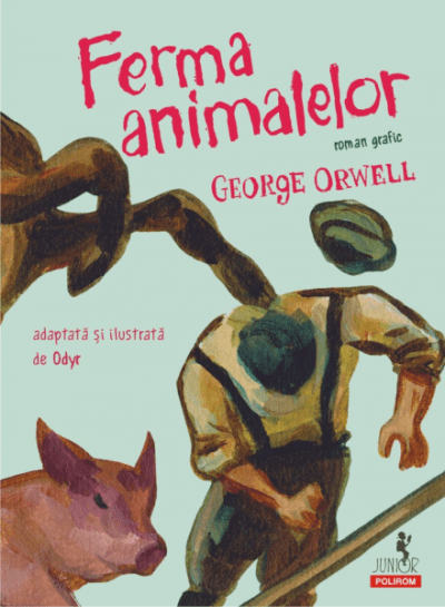 George Orwell Ferma animalelor