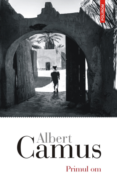 Albert Camus Primul om