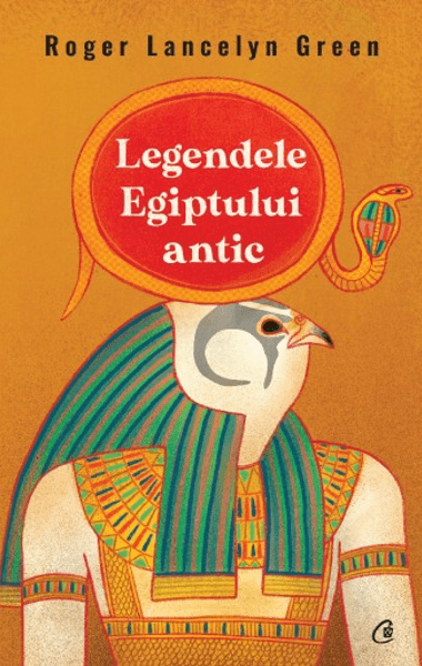 legendele egiptului antic