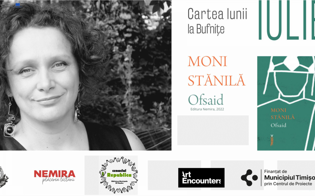 Cartea lunii iulie la Bufnițe: Poezie și lectură performativă la Timișoara, cu scriitoarea Moni Stănilă